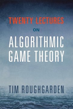 Image of Twenty Lectures on Algorithmic Game Theory