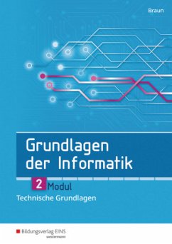 Image of Grundlagen der Informatik - Modul 2: Technische Grundlagen