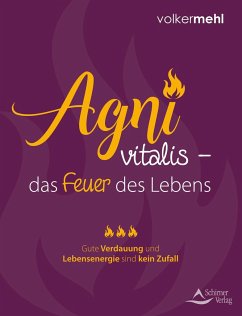 Image of Agni vitalis - das Feuer des Lebens