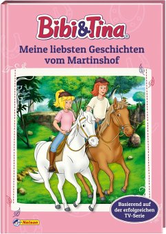 Image of Bibi und Tina: Meine liebsten Geschichten vom Martinshof