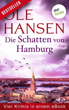 Image of Die Schatten von Hamburg: Vier Kriminalromane in einem eBook (eBook, ePUB)