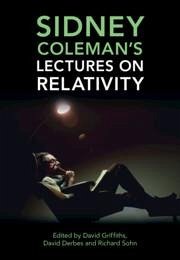 Image of Sidney Coleman's Lectures on Relativity