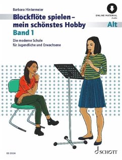 Image of Blockflöte spielen - mein schönstes Hobby Band 1. Alt-Blockflöte (barocke und deutsche Griffweise).