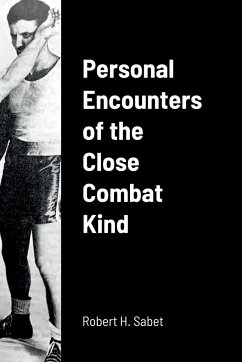 Image of Personal Encounters of the Close Combat Kind