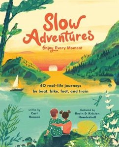 Image of Slow Adventures: Enjoy Every Moment