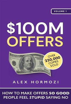 Image of $100M Offers: How To Make Offers So Good People Feel Stupid Saying No (Acquisition.com $100M Series, #1) (eBook, ePUB)
