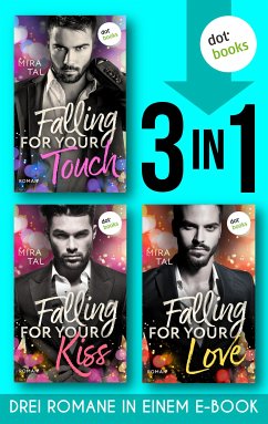 Image of Falling For Your Touch & Falling For Your Kiss & Falling For Your Love (eBook, ePUB)