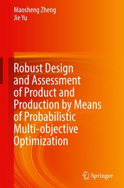 Image of Robust Design and Assessment of Product and Production by Means of Probabilistic Multi-objective Optimization