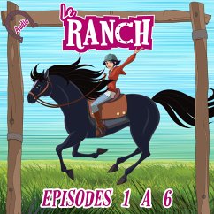 Image of Le Ranch - Episodes 1 à 6 (MP3-Download)