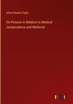 Image of On Poisons in Relation to Medical Jurisprudence and Medicine