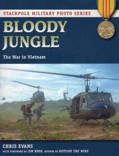 Image of Bloody Jungle: The War in Vietnam