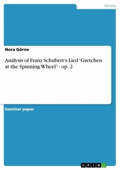Image of Analysis of Franz Schubert's Lied "Gretchen at the Spinning Wheel" - op. 2 (eBook, ePUB)
