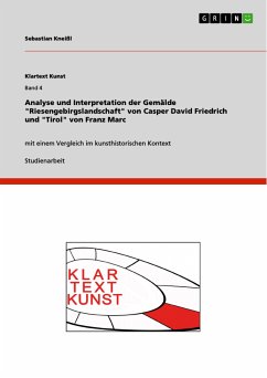 Image of Analyse und Interpretation der Gemälde "Riesengebirgslandschaft" von Casper David Friedrich und "Tirol" von Franz Marc (eBook, PDF)