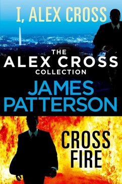 Image of The Alex Cross Collection: I, Alex Cross / Cross Fire (eBook, ePUB)